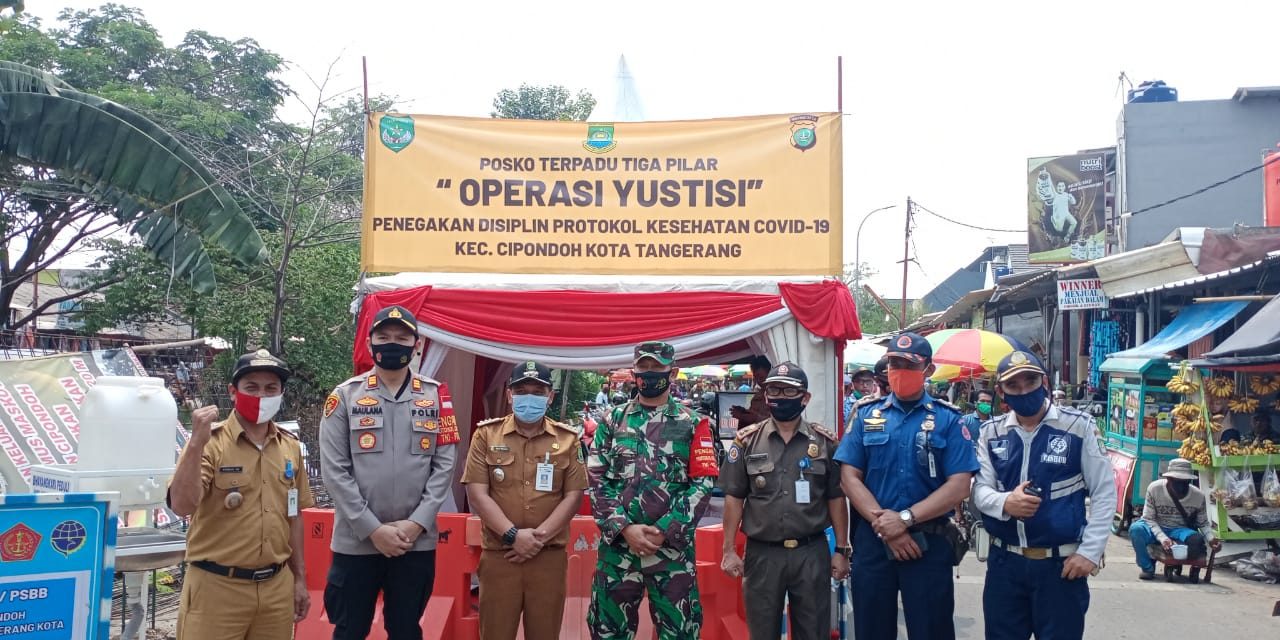 Apel Pasukan Di Posko Terpadu Dan Gelaran OPERASI  YUSTISI  Penegakan Disiplin Prokes Oleh Muspika Kec. Cipondoh Kota Tangerang