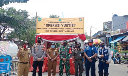 Apel Pasukan Di Posko Terpadu Dan Gelaran OPERASI  YUSTISI  Penegakan Disiplin Prokes Oleh Muspika Kec. Cipondoh Kota Tangerang