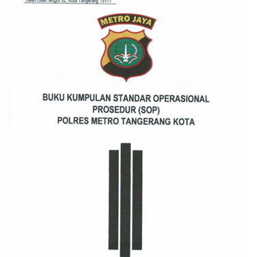 GABUNGAN SOP SATUAN FUNGS POLRES METRO TANGERANG KOTA