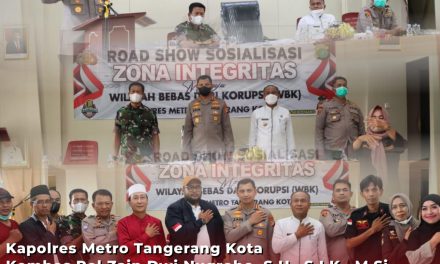 Giat Road Show Sosialisasi Zona Integritas Menuju Wilayah Bebas Dari Korupsi (WBK) Polres Metro Tangerang Kota