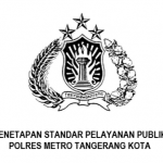 PENETAPAN STANDAR PELAYANAN PUBLIK POLRES METRO TANGERANG KOTA